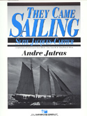 They Came Sailing: Suite Jacques-Cartier - Jutras - Concert Band - Gr. 3