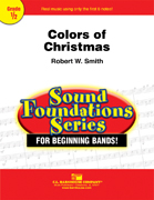 C.L. Barnhouse - Colors of Christmas - Smith - Concert Band - Gr. 0.5