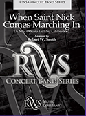 C.L. Barnhouse - When Saint Nick Comes Marching In (A New Orleans Holiday Celebration) - Smith - Concert Band - Gr. 3.5