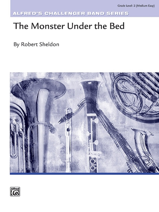 The Monster Under the Bed - Sheldon - Concert Band - Gr. 2