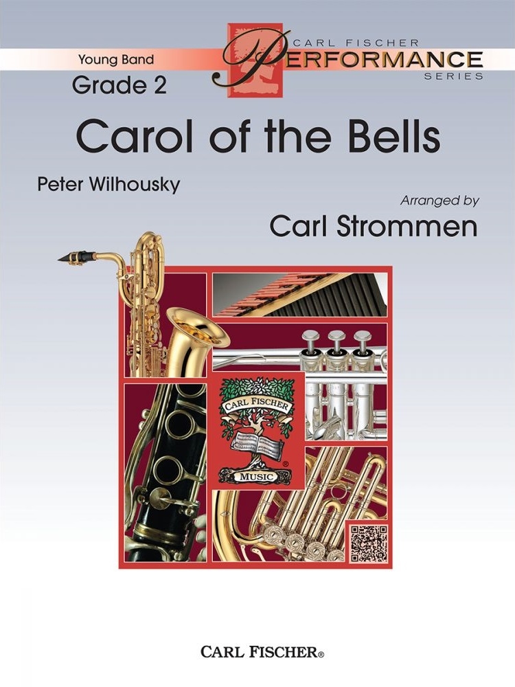 Carol of the Bells - Wilhousky/Strommen - Concert Band - Gr. 2
