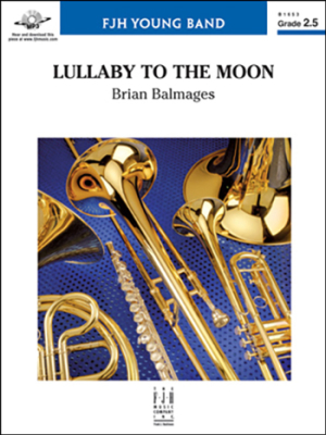 Lullaby to the Moon - Balmages - Concert Band - Gr. 2.5