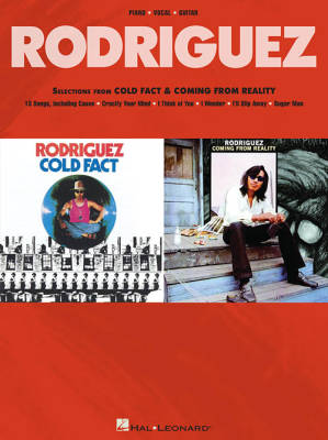 Hal Leonard - Rodriguez - Selections from Cold Fact & Coming from Reality - Piano/Vocal/Guitar