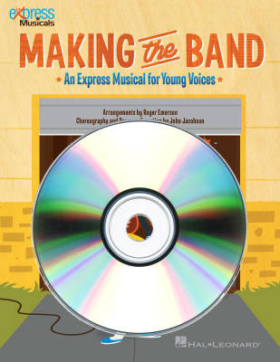 Hal Leonard - Making The Band (Musical Revue) - Jacobson/Emerson - Performance/Accompaniment CD