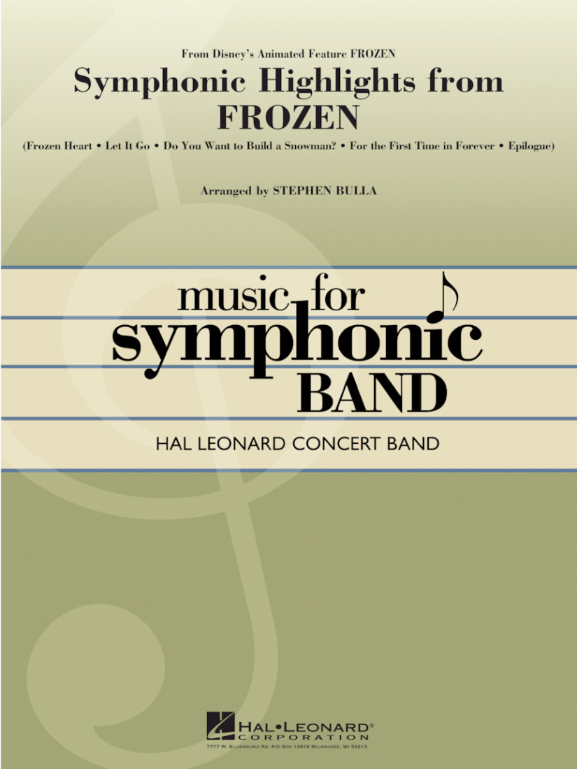 Symphonic Highlights from \'\'Frozen\'\' - Bulla - Concert Band - Gr. 4