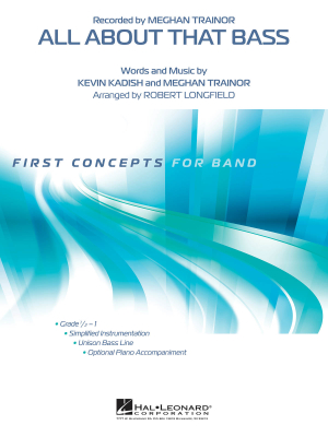 Hal Leonard - All About That Bass - Kadish /Trainor /Longfield - Concert Band - Gr. 0.5