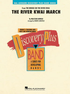 The River Kwai March - Arnold/Longfield - Concert Band - Gr. 2