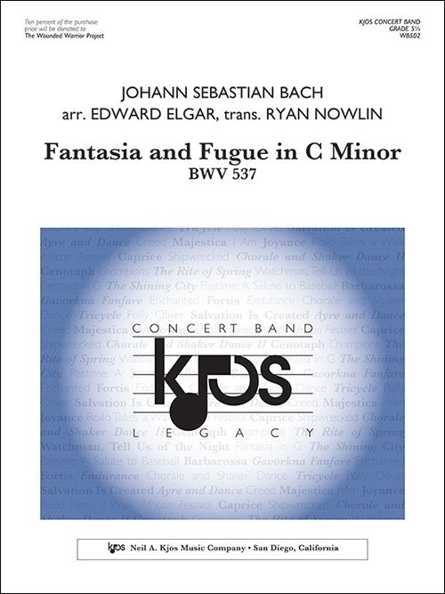 Fantasia and Fugue in C Minor, BWV 537 - Bach/Elgar/Nowlin - Concert Band - Gr. 5.5