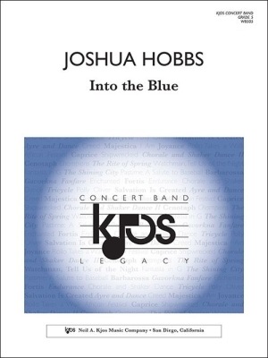 Kjos Music - Into the Blue - Hobbs - Concert Band - Gr. 5