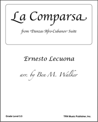 La Comparsa (from \'\'Danzas Afro-Cubanos\'\' Suite) - Lecuona/Walker - Concert Band - Gr. 3.5