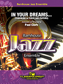 C.L. Barnhouse - In Your Dreams... - Clark - Jazz Ensemble - Gr. 2.5