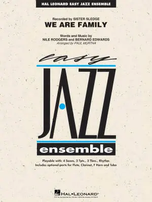 Hal Leonard - We Are Family - Rodgers /Edwards /Murtha - Jazz Ensemble - Gr. 2