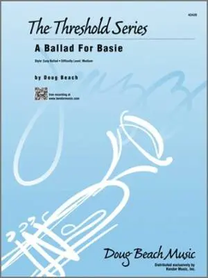 Kendor Music Inc. - A Ballad For Basie - Beach - Jazz Ensemble - Gr. 3