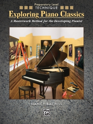Alfred Publishing - Exploring Piano Classics Technique, Preparatory Level Bachus Piano Livre