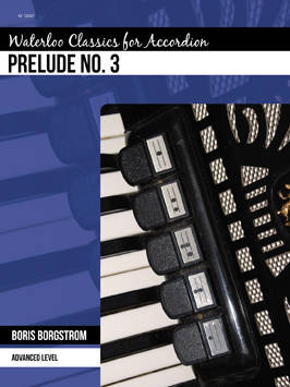 Waterloo Music - Prelude No.3 - Borgstrom - Accordian