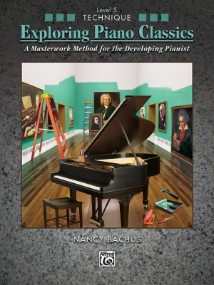 Alfred Publishing - Exploring Piano Classics Technique, Level 5 - Bachus - Piano - Book