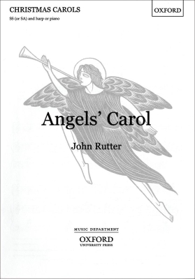 Oxford University Press - Angels Carol - John Rutter - SS (or SA)