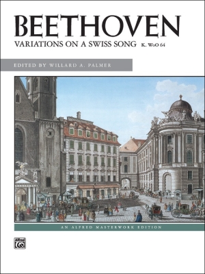 Alfred Publishing - Variations on a Swiss Song, K. WoO 64 - Beethoven/Palmer - Piano - Sheet Music