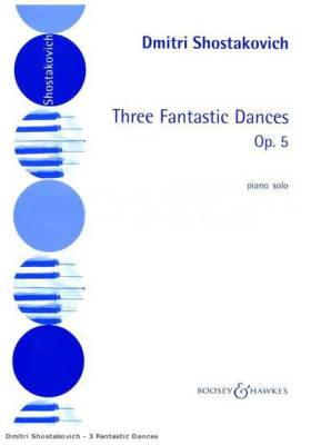 Three Fantastic Dances, Op. 5 - Shostakovich - Piano Solo