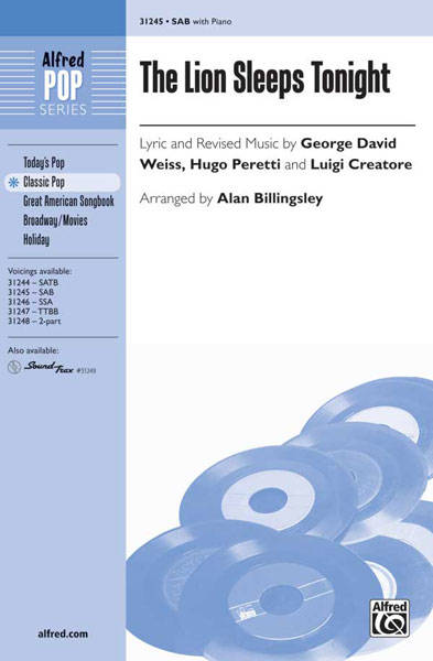 The Lion Sleeps Tonight - Weiss /Peretti /Creatore /Billingsley - SAB