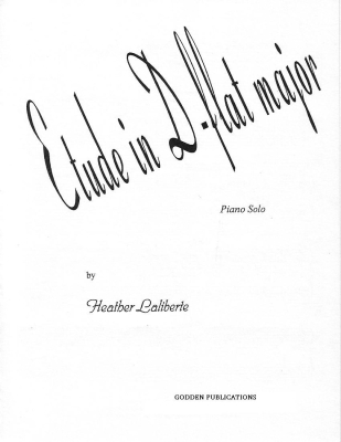 Godden Publications - Etude in D Flat Major - Laliberte - Piano - Sheet Music