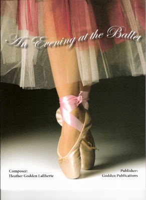 Godden Publications - An Evening at the Ballet - Laliberte - Piano - Book