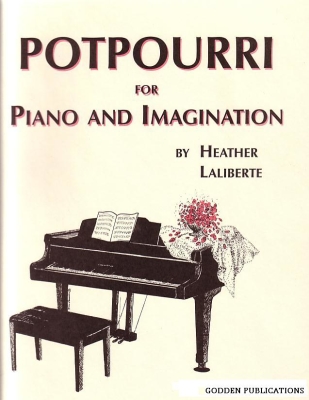 Godden Publications - Potpourri for Piano and Imagination - Laliberte - Piano - Book