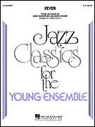 Hal Leonard - Fever - Cooley/Davenport/Nestico - Jazz Ensemble - Gr. 3-4