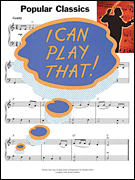 Hal Leonard - I Can Play That! Popular Classics - Duro - Easy Piano - Book