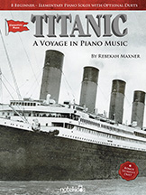 Red Leaf Pianoworks - Titanic: A Voyage in Piano Music, Elementary - Maxner - Piano - Book