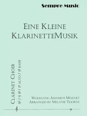 Eine Kleine Klarinettemusik - Mozart/Thorne - Clarinet Septet