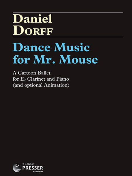 Dance Music For Mr. Mouse - Dorff - Eb Clarinet/Piano