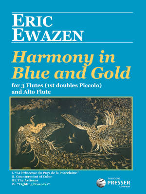 Harmony In Blue And Gold - Ewazen - Flute Quartet