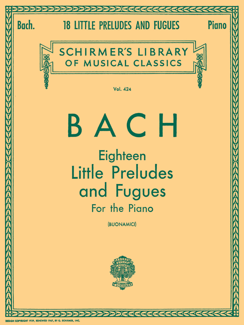 18 Little Preludes and Fugues - Bach/Buonamici - Piano - Book