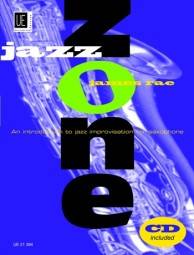 Universal Edition - Jazz Zone: Introduction To Jazz Improvisation - Rae - Saxophone -  Book/CD