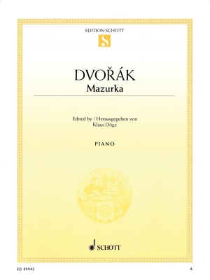 Schott - Mazurka B Minor Op. 56 No. 6 - Dvorak/Doege - Piano - Sheet Music