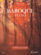 Schott - Relax with Baroque Piano: 35 Beautiful Pieces - Ward - Piano - Book