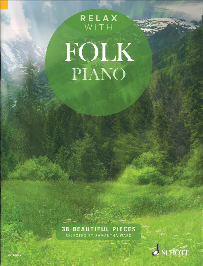 Relax with Folk Piano: 38 Beautiful Pieces - Ward - Piano - Book
