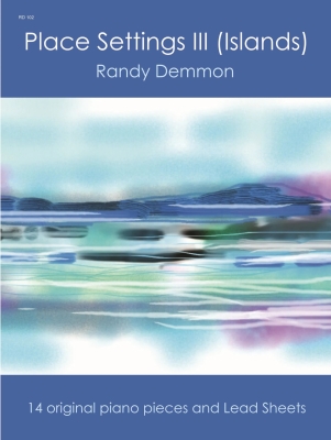Debra Wanless Music - Place Settings III (Islands) - Demmon - Piano - Book