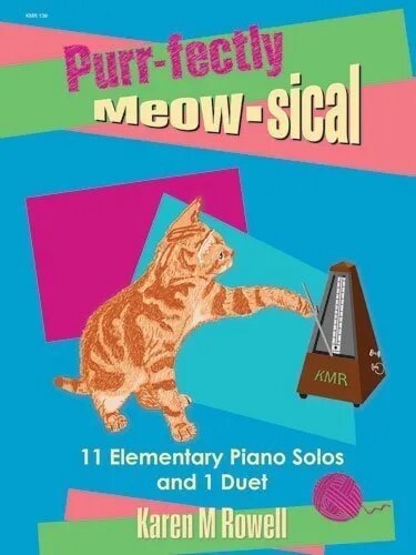 Purr-fectly Meow-sical - Rowell - Piano - Book