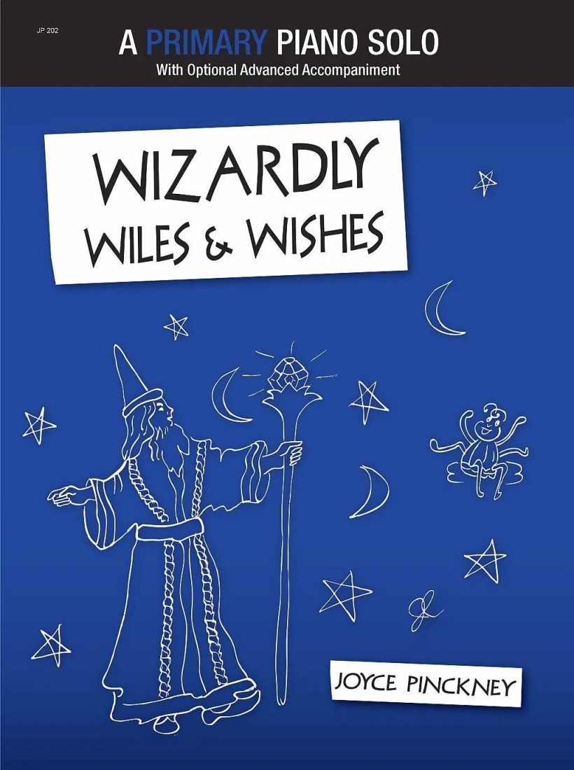 Wizardly Wiles & Wishes - Pinckney - Piano - Sheet Music