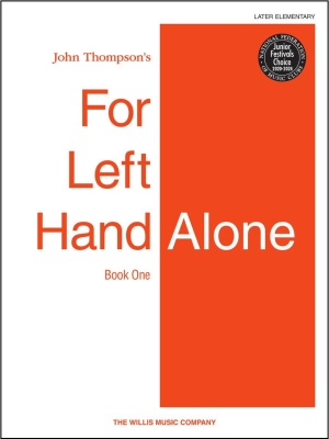 For Left Hand Alone, Book 1 - Thompson - Piano - Book
