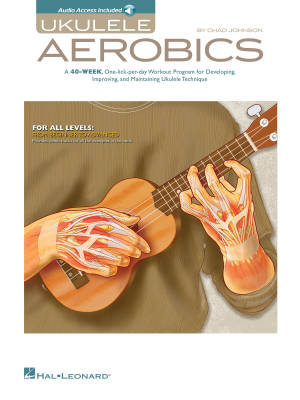 Hal Leonard - Ukulele Aerobics - Johnson - Book/Audio Online