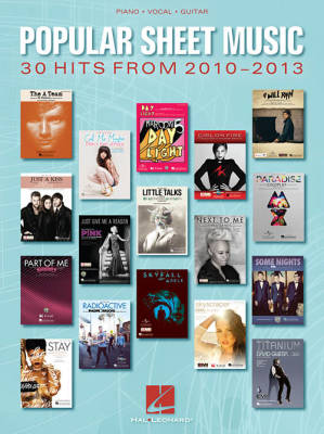 Hal Leonard - Popular Sheet Music: 30 Hits From 2010-2013 - Piano/Vocal/Guitar - Book