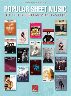 Hal Leonard - Popular Sheet Music: 30 Hits From 2010-2013 - Piano/Vocal/Guitar - Book