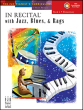 FJH Music Company - In Recital with Jazz, Blues, and Rags, Book 2 - Marlais - Piano - Book/Audio Online