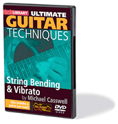 Lick Library - String Bending & Vibrato: Ultimate Guitar Techniques Series - Casswell - DVD