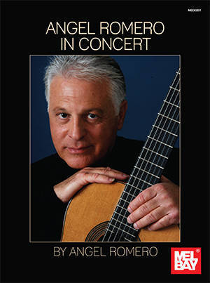 Angel Romero: In Concert -  Classical Guitar - Book