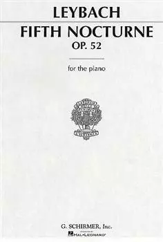 Nocturne, Op.52, No.5 - Leybach/Deis - Sheet Music - Solo Piano