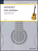 Suite Melodique - Meneret - Classical Guitar - Book